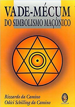 VADE-MÉCUM DO SIMBOLISMO MAÇÔNICO