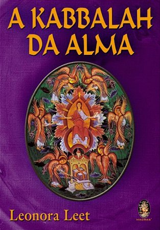 A KABBALAH DA ALMA - Cabala