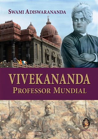 VIVEKANANDA - Professor Mundial