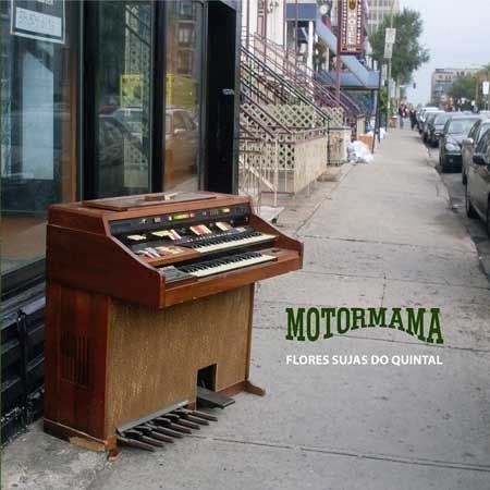 Motormama - Flores Sujas do Quintal (vinil)