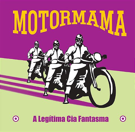 Motormama - A Legítima Cia Fantasma
