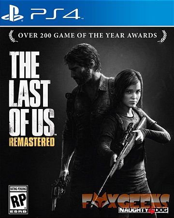 The Last of Us Remastered [PS4]