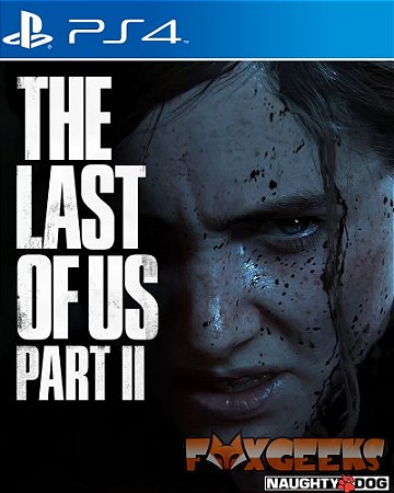 The Last of Us Part II [PS4]