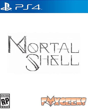 Mortal Shell [PS4]