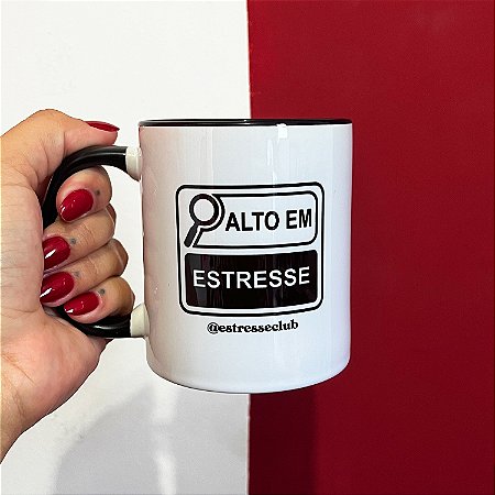 Caneca Alto em Estresse