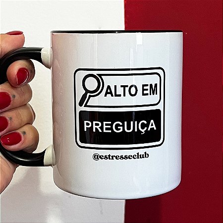 Caneca Alto em Preguiça
