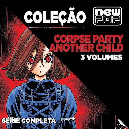 Coleção Corpse Party Another Child (Completo)