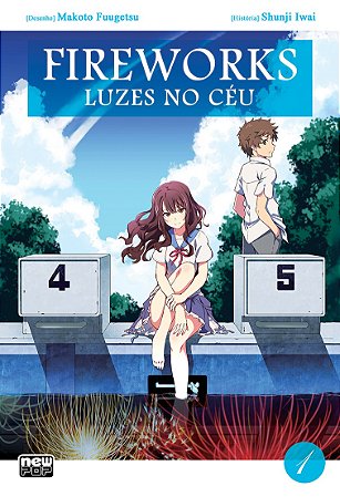 Fireworks - Luzes no Céu (Mangá): Volume 1