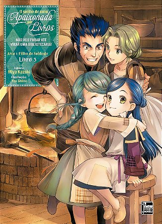 O sonho de uma Apaixonada por Livros: Arco 1 - Livro 3