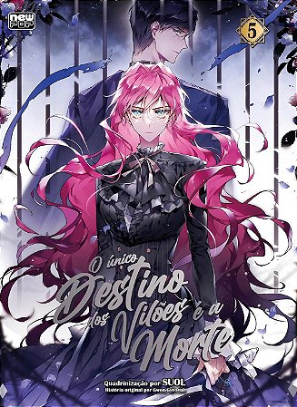 O único Destino dos Vilões é a Morte: Volume 5