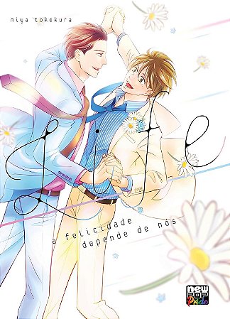 Life, a felicidade depende de nós (Volume Único) (Pré-venda)