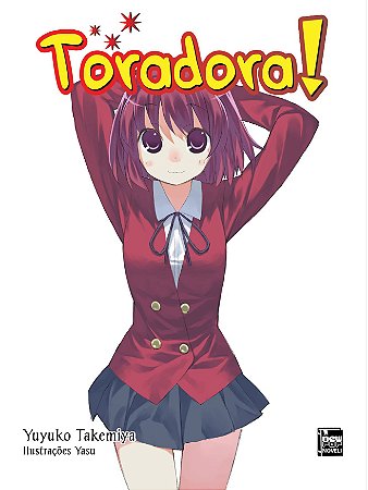 NewPOP Editora - Sabe o que o Ryuuji de Toradora! e o