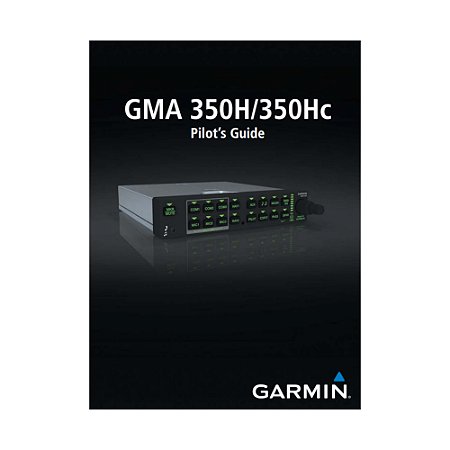 GMA 350H Pilot's Guide - GARMIN (P/N 190-01134-14)