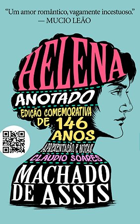 Helena Anotado — Coleção Clássicos Anotados Volume 8 — Capa Dura