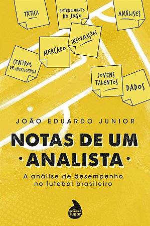 Notas de um analista: a análise de desempenho no futebol brasileiro