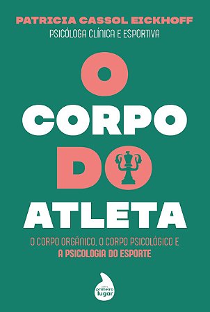 O corpo do atleta