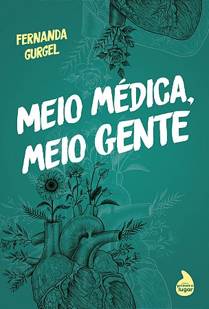 Meio médica, meio gente