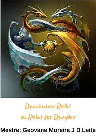 Curso EAD Reiki dos 7 Dragões Sagrados ou Draconian Reiki