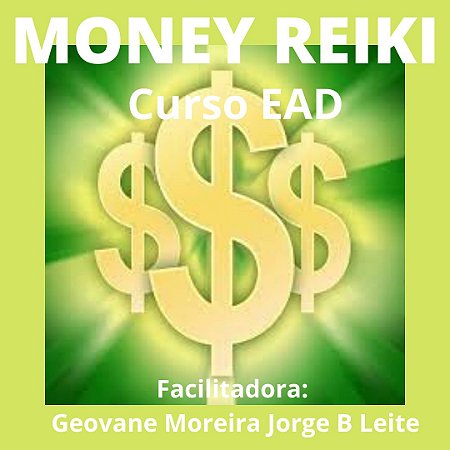 Curso EAD Money Reiki nível 1