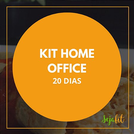 Kit Home Office 20 dias