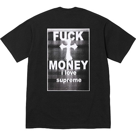 SUPREME - CAMISETA Fuck Money Tee Black