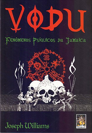 Vodu - Fenômenos psíquicos da Jamaica