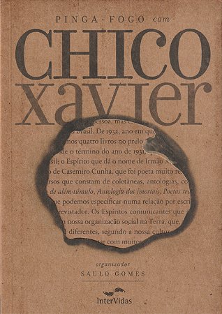 Pinga-Fogo com Chico Xavier (Premium)