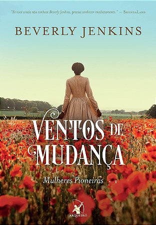 Ventos de mudança (Mulheres Pioneiras – Livro 1)