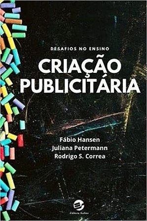 Criação publicitária: Desafios no ensino