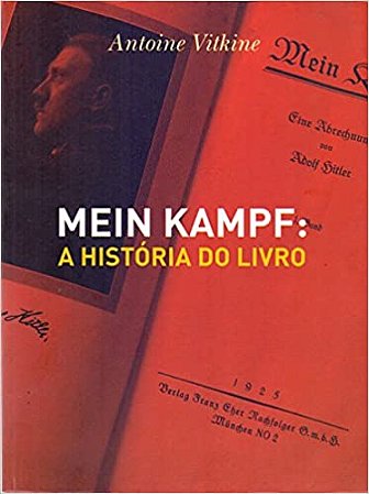 Mein Kampf: A história do Livro