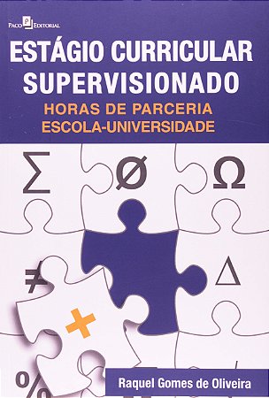 Estágio Curricular Supervisionado: Horas de Parceira Escola-universidade