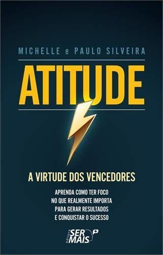 Atitude  A Virtude Dos Vencedores