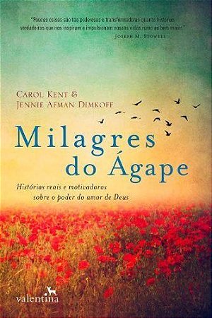 Milagres Do Ágape