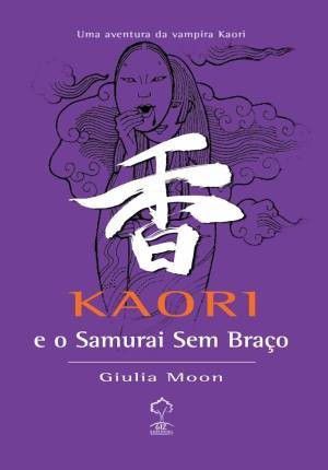 Kaori E O Samurai Sem Braço