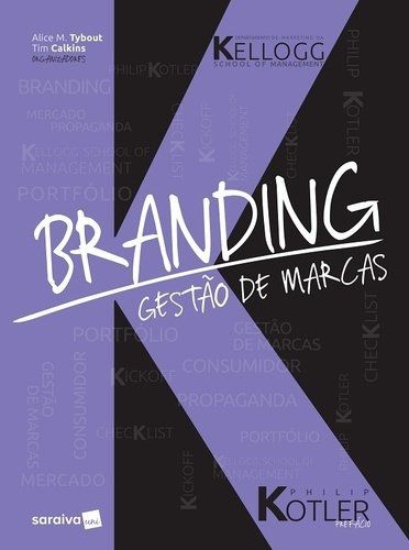 Branding - Gestão De Marcas - Kellogg