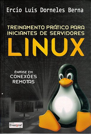 Treinamento Prático Para Iniciantes De Servidores Linux