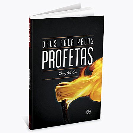 Deus Fala Pelos Profetas