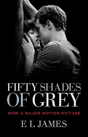 Fifty Shades Of Grey (Movie Tie-In Edition)