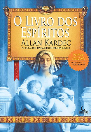 O Livro Dos Espíritos De Allan Kardec