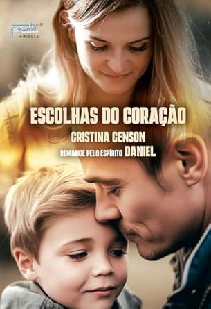 Escolhas do coração