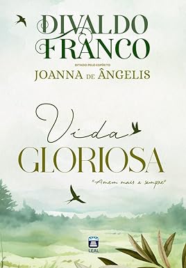Vida gloriosa