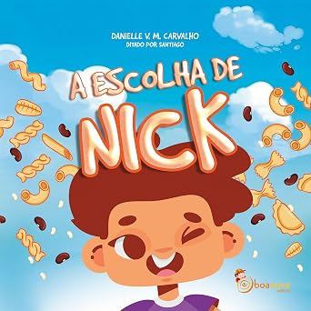 A escolha de nick