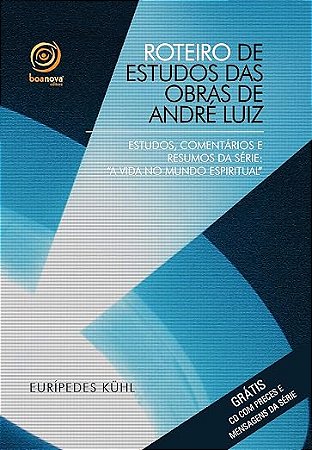 Roteiro de estudos das obras de André Luiz