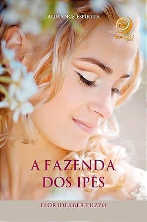 A fazenda dos ipês