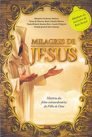 Os Milagres de Jesus