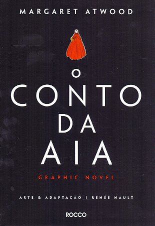 O CONTO DE AIA: Graphic Novel