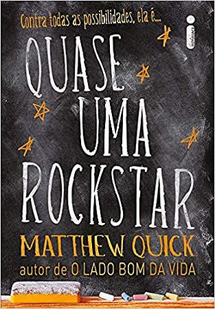 Quase Uma Rockstar - Volume 1