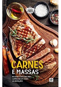 Coleção sabor à mesa - Carnes e Massas