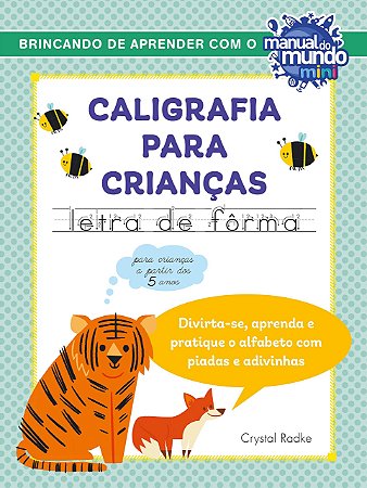 Caligrafia para crianças letra de fôrma