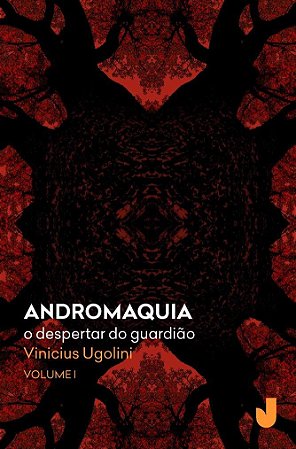 Andromaquia: O Despertar do Guardião